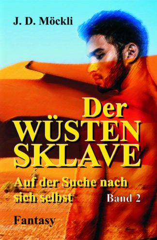 Der Wüstensklave Band 2 (E-Book)